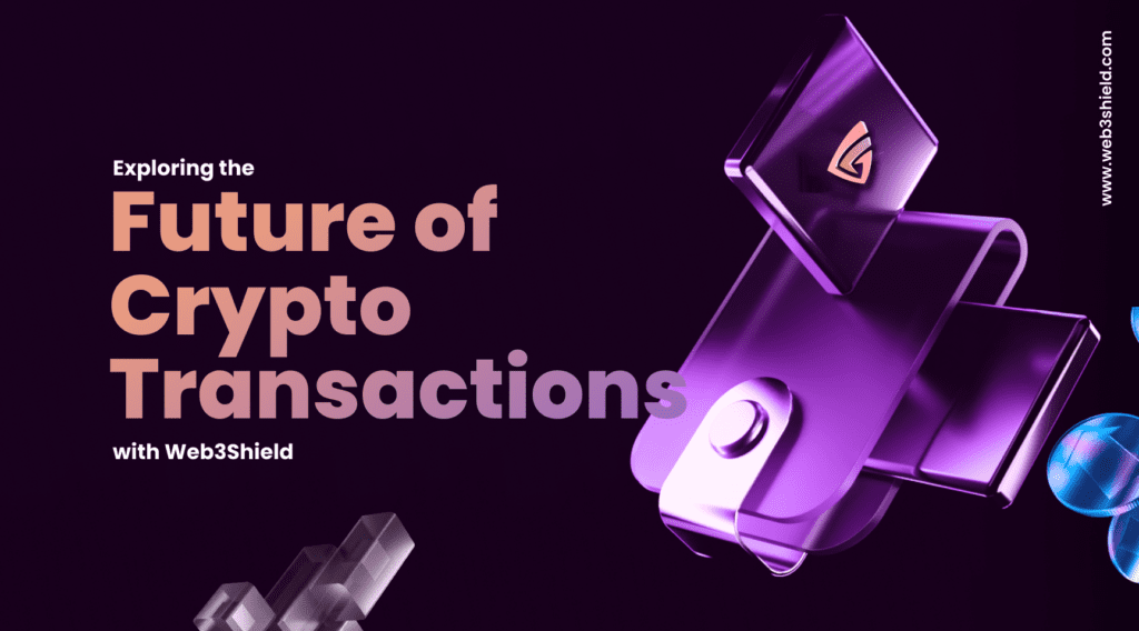Future of Crypto Transactions