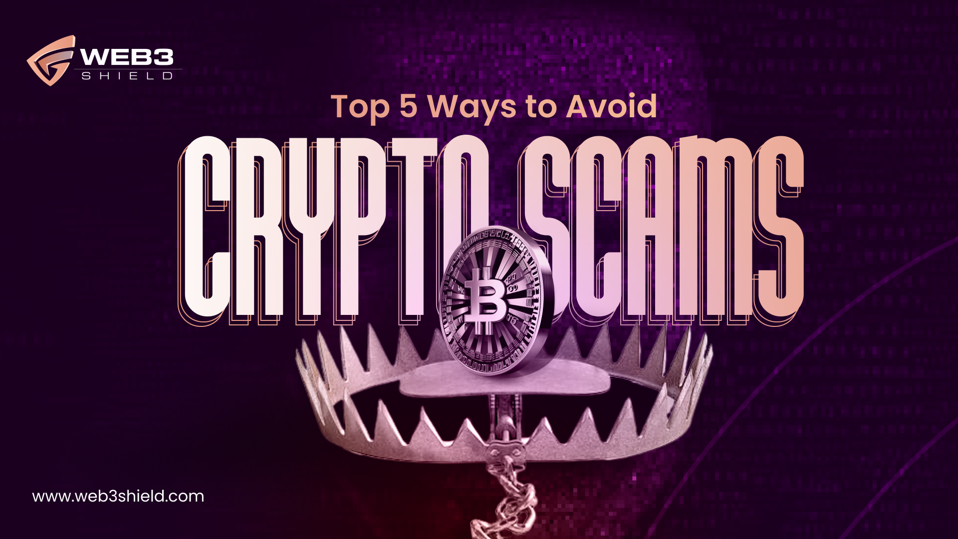 Crypto Scams And Top 5 Ways To Avoid Them